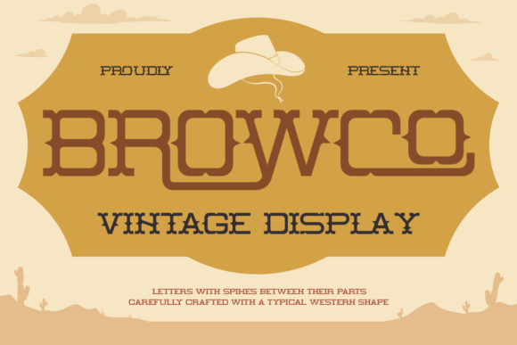 Browco: A Spiky Wild West Display Font for Bold Designs