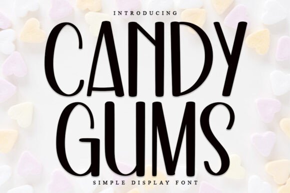Candy Gums: A Playful Handmade Display Font