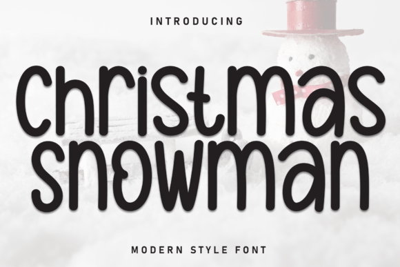 Christmas Snowman: The Perfect Pairing for a Whimsical Handwritten Display Font