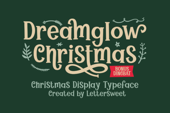Dreamglow Christmas: A Festive Display Typeface