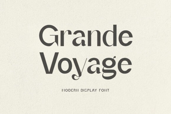 Grande Foyage: A Detailed Evaluation of a Modern Display Typeface