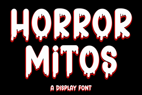 Horror Mitos: The Ultimate Dripping Horror Font