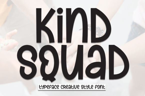 Kind Squad: A Charming Handwritten Display Font