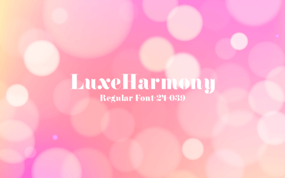 Luxe Harmony: The Intersection of Timeless Elegance and Modern Typography