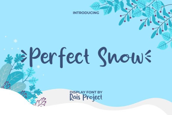 Perfect Snow: A Sweet Handwriting Font for Design